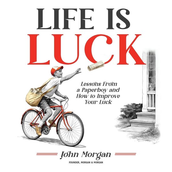 Boekomslag 'Life is Luck' met een krantenjongen op een rode fiets die een krant naar een huis gooit.