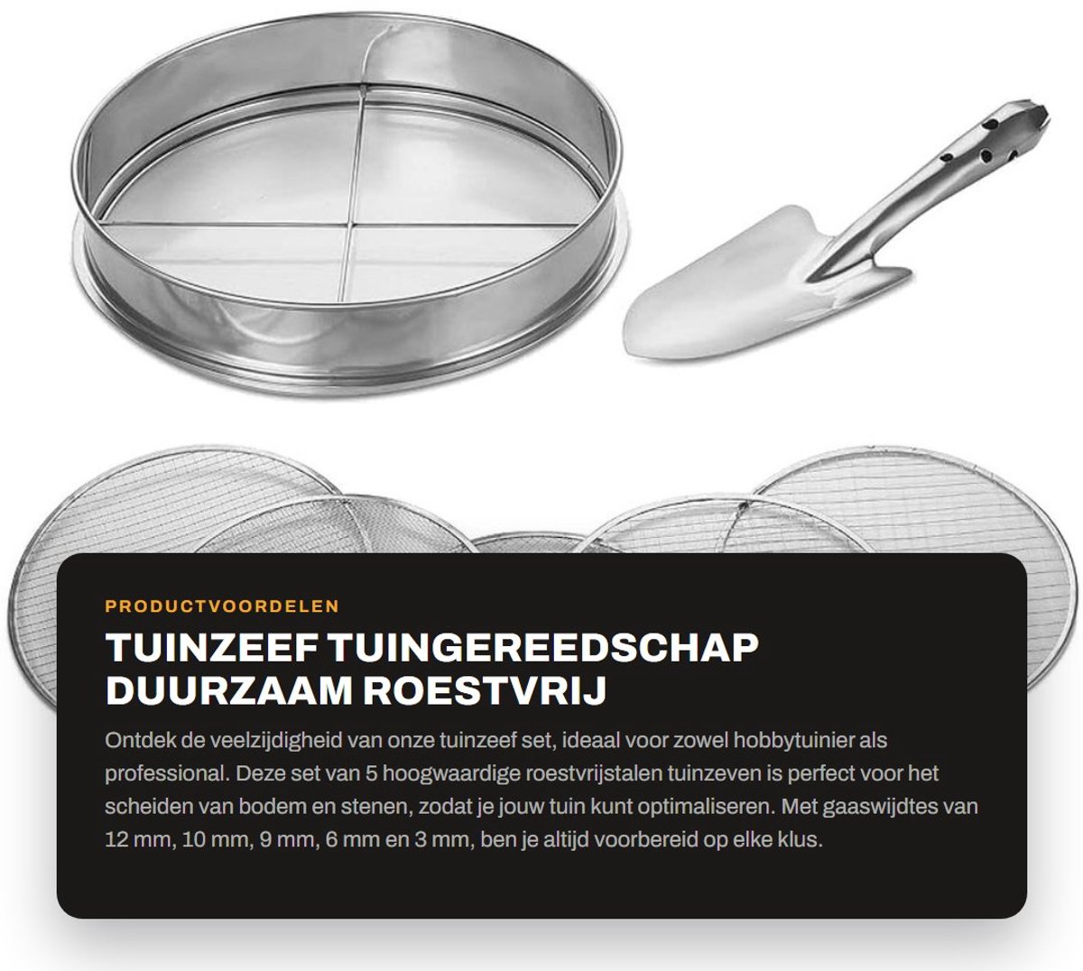 Dailygoods- Tuinzeef Roestvrij Staal Duurzaam - 5 Tuinzeven - Gaaswijdte 3/6/9/10/12 mm - Tuingereedschap - Inclusief Schop - Afneembaar Gaas - Zeef