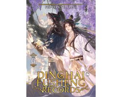 Dinghai Fusheng Records (Novel)- Dinghai Fusheng Records (Novel) Vol. 6