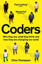 Boekomslag met de titel 'Coders' in grote letters, met zeven personen die van bovenaf gezien worden. Tekst 'Fascinating', 'Masterful' en 'Clive Thompson'.