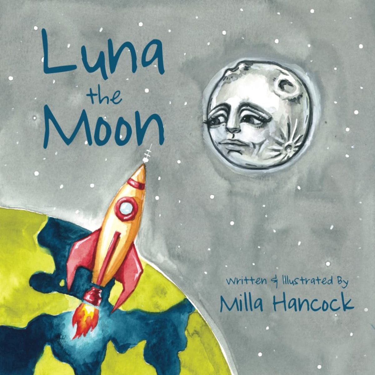 The Moon: Luna the Moon a book about the moon and her new friend
