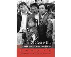 China Candid - The People of the People's Republic