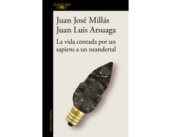 La vida contada por un sapiens a un neandertal