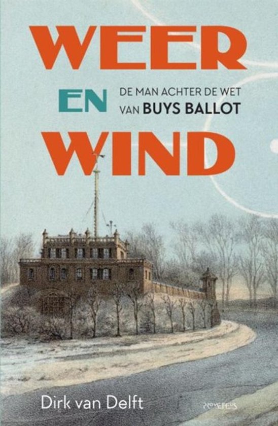 Boek 'Weer en wind' met een bruine, fortachtige afbeelding op de voorkant. De titel is in oranje letters.