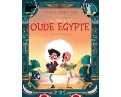 Tito Tijdreiziger - Een dag in het oude Egypte