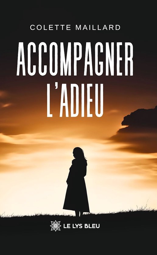 Accompagner l’adieu - cover