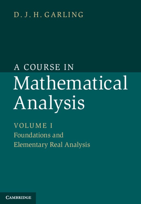 Boek met de titel 'A COURSE IN Mathematical Analysis VOLUME I Foundations and Elementary Real Analysis'. De achtergrond is donkergroen.