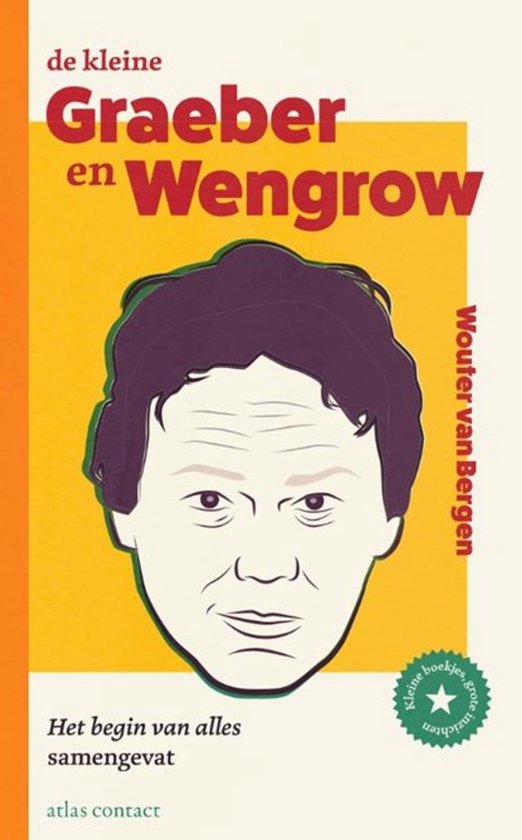 Boek "De kleine Graeber en Wengrow" met een tekening van een hoofd op een gele achtergrond. Titel in het rood en wit.