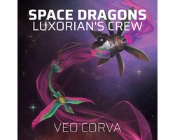 Space Dragons: Luxorian's Crew