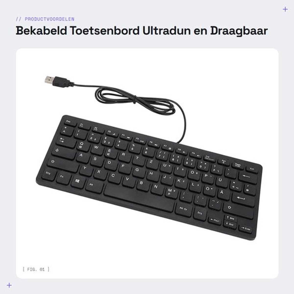 Bekabeld Toetsenbord - Ultradun en Draagbaar - Waterdicht - USB-toetsenbord met 78 Mute-toetsen - Ideaal voor Desktopcomputers - Duits model