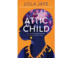 The Attic Child