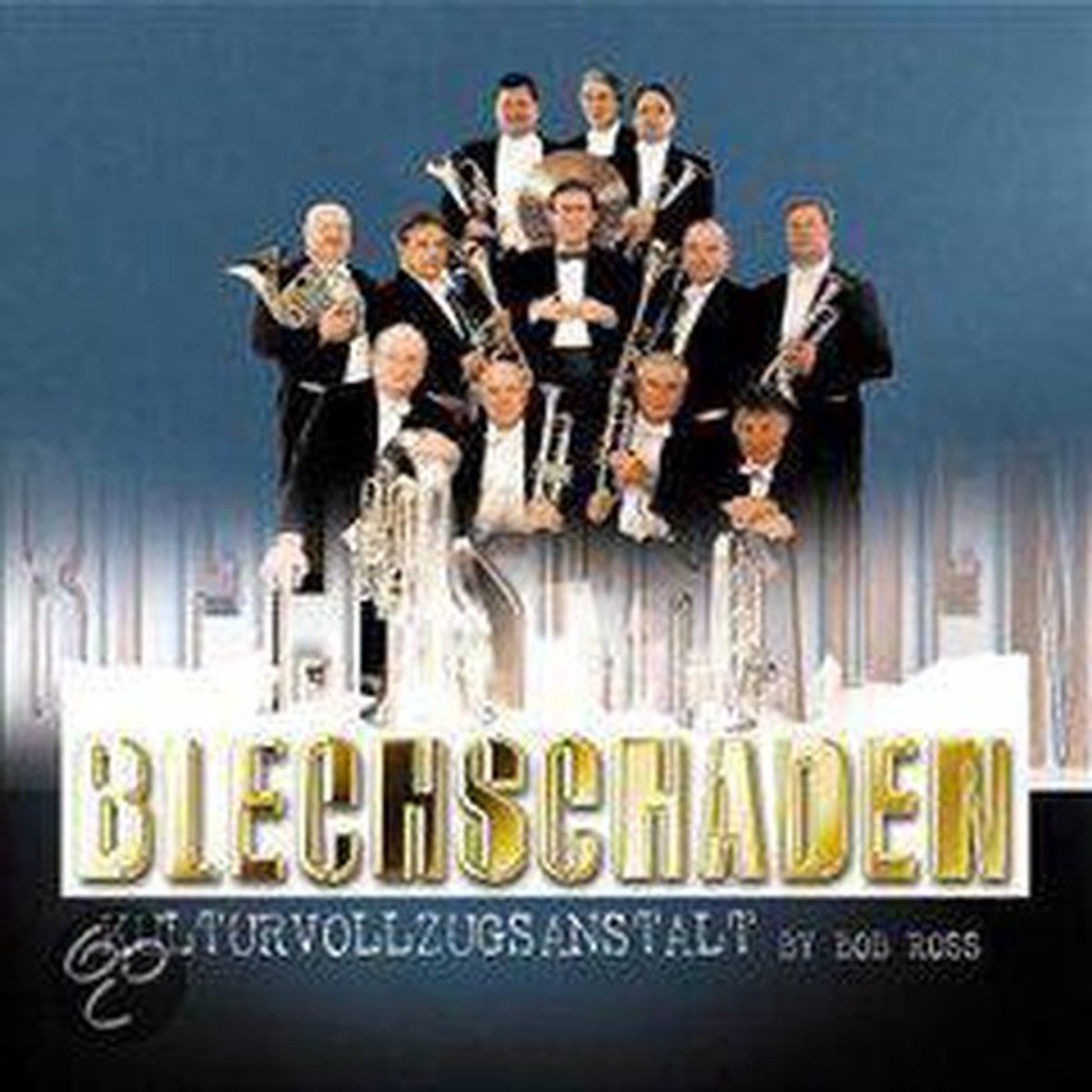 Blechschaden - Kulturvollzuganstalt