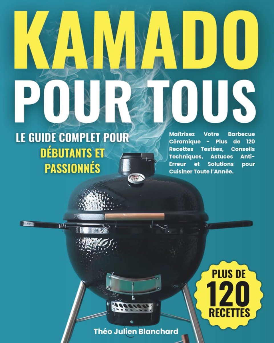 SnelShoppen - Kamado Gids voor Beginners en Enthousiastelingen - Meer dan 120 Céramique Barbecue Recepten, Tips en Technieken voor Tuin en Camping