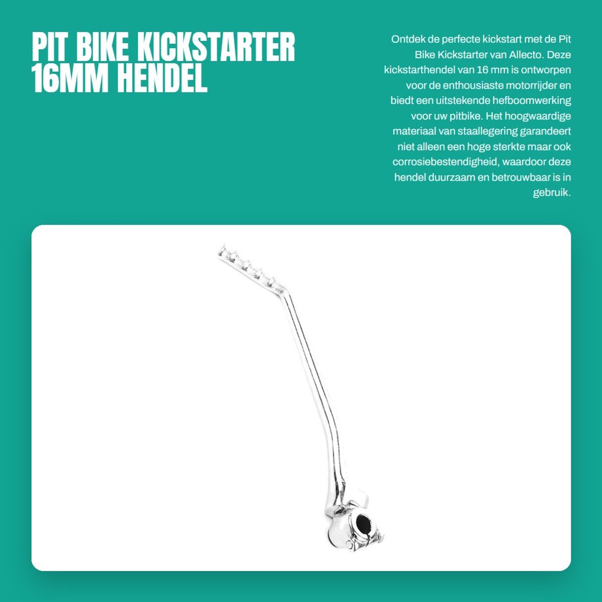 Dailygoods- Kickstarter 16mm Hoogwaardige Kwaliteit - Kickstarthendel - Duurzaam - Corrosiebestendig - Eenvoudige Installatie - Betrouwbaar Gebruik - Starthevel