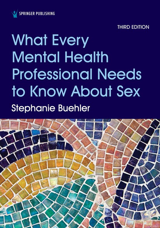 What Every Mental Health Professional Needs to Know About Se ... - cover