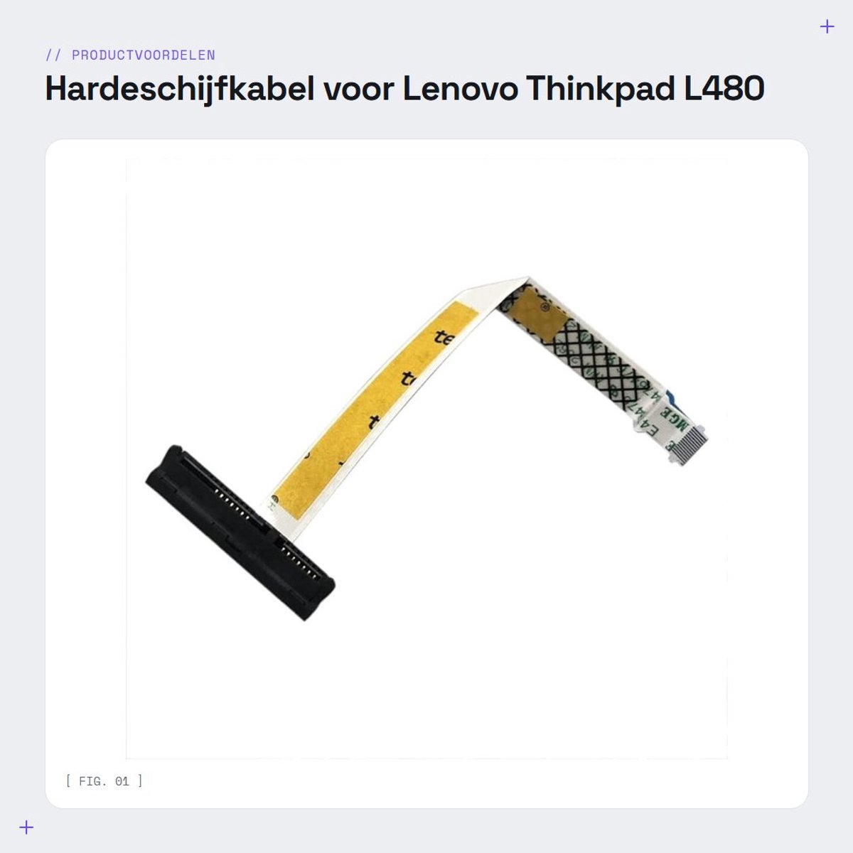 Dailygoods - Hardeschijfkabel voor Lenovo Thinkpad L480 L490