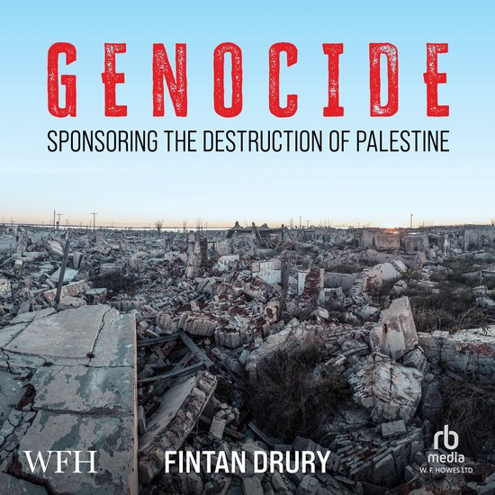De titel "GENOCIDE SPONSORING THE DESTRUCTION OF PALESTINE" met op de achtergrond een verwoeste stad.