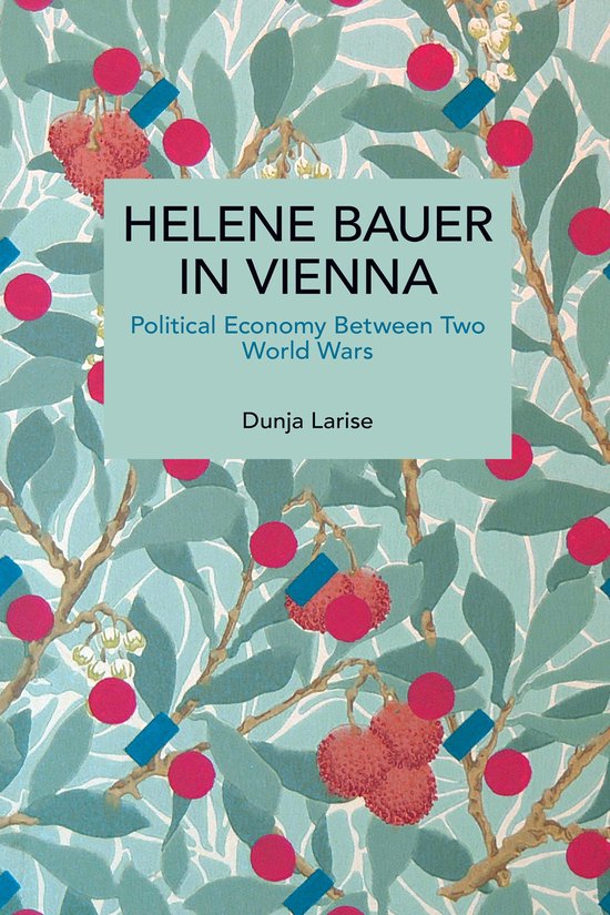 Couverture de livre avec le texte 'Helene Bauer in Vienna' sur un motif de feuilles bleues, de baies rouges et de losanges bleus.