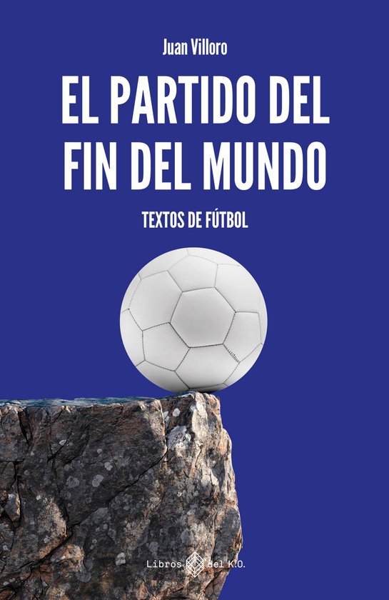El partido del fin del mundo - cover