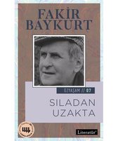 Sıladan Uzakta Özyaşam 07