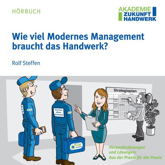 Wie viel Modernes Management braucht das Handwerk? - cover