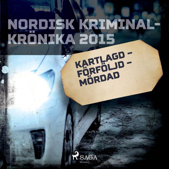 Kartlagd – förföljd – mördad - cover