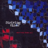 Striving Vines - Can't Win Them All (CD)