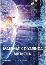 Matematik Diyarında Bir Mola