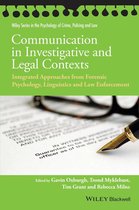 Wiley Series in Psychology of Crime, Policing and Law - Communication in Investigative and Legal Contexts