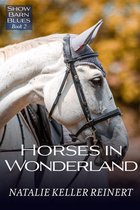 Show Barn Blues Equestrian Series 2 - Horses in Wonderland