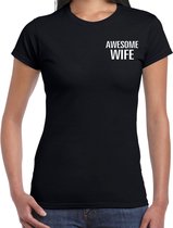 Awesome Wife / geweldige vrouw cadeau t-shirt zwart op borst - dames -  kado shirt  / verjaardag cadeau S