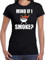 Mind if I smoke bbq / barbecue t-shirt zwart - cadeau shirt voor dames - verjaardag / moederdag kado XS