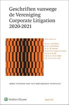 Geschriften vanwege de Vereniging Corporate Litigation 2020-2021