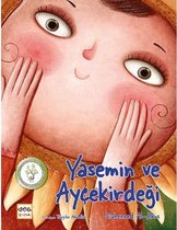 Yasemin ve Ayçekirdeği