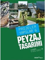 Projeler Yapılar 6   Peyzaj Tasarımı