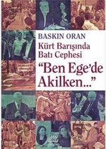 Ben Ege'de Akilken...