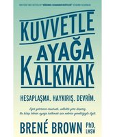 Brown, B: Kuvvetle Ayaga Kalkmak