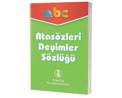 Atasözleri Deyimler Sözlüğü A'dan Z'ye TDK Uyumlu