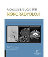 Nöroradyoloji   Radyoloji Başucu Serisi