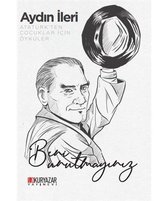 Atatürk'ten Çocuklar İçin Öyküler
