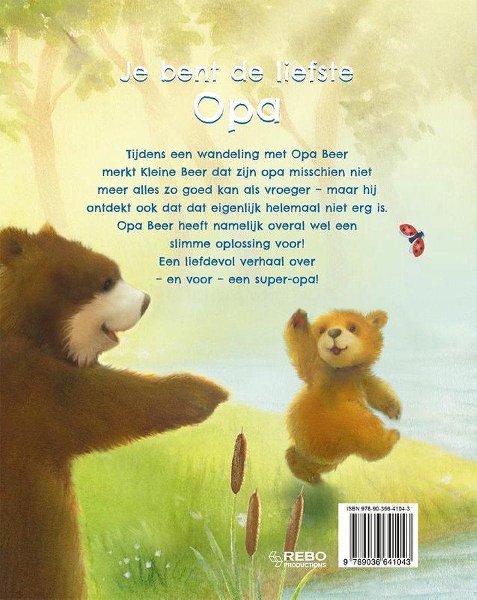 Boekcover met twee beren. Grote beer en kleine beer lopen buiten, met tekst "Je bent de liefste opa".