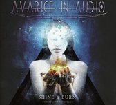 Avarice In Audio - Shine & Burn (2 CD) (Limited Edition)