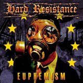 Hard Resistance - Euphemism (CD)