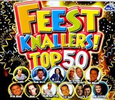 Various Artists - Feestknallers! Top 50 (2 CD)