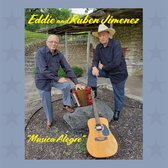 Eddie And Ruben Jiminez - Musica Alegre (CD)