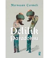 Delilik Paradoksu
