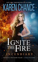 Cassandra Palmer - Ignite the Fire: Incendiary