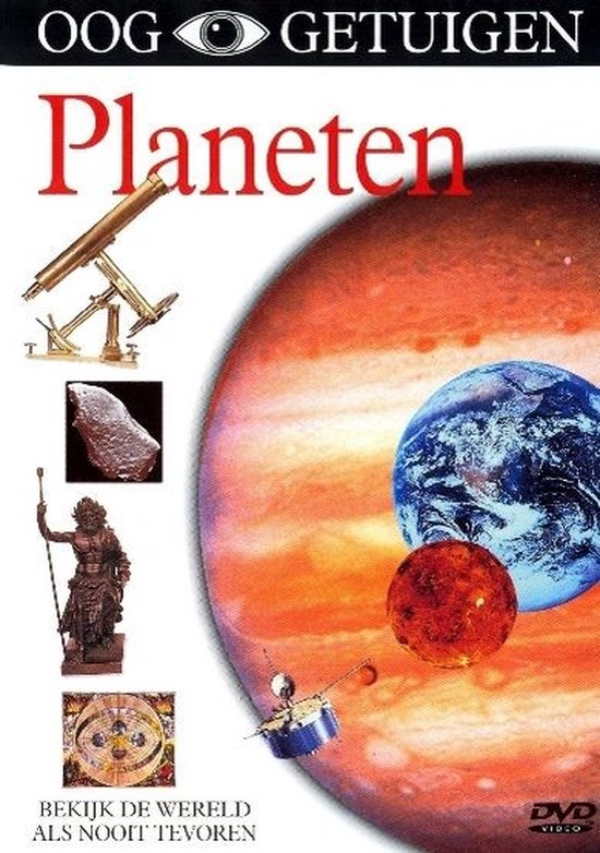 versneller wekelijks overschot Ooggetuigen - Planeten (DVD) (Dvd) | Dvd's | bol.com