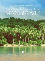 I segreti dell'isola delle mangrovie