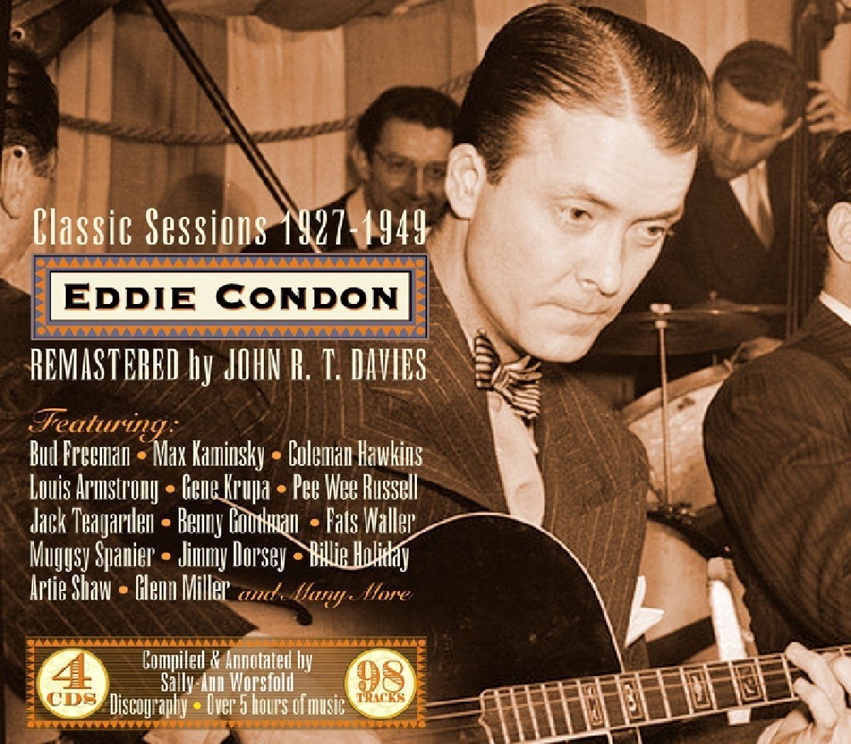Eddie Condon - The Classic Sessions 1927-1949 (4 CD) (Remastered)